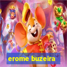 erome buzeira